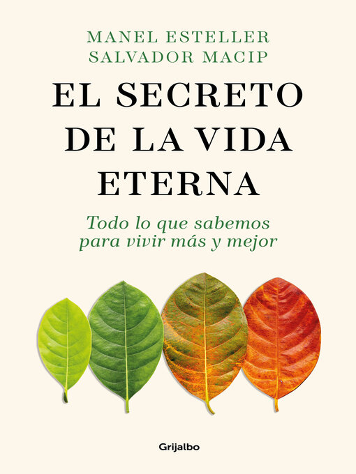 Title details for El secreto de la vida eterna by Manel Esteller - Available